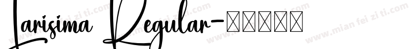 Larisima Regular字体转换